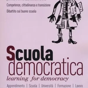 Weekendaanbieding Scuola democratica. Learning for democracy (2018). Vol. 3