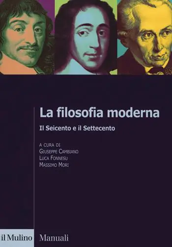 Op = Op La filosofia moderna. Il Seicento e il Settecento