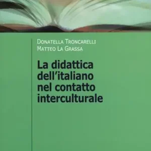 Weekendaanbieding La didattica dell‘italiano nel contatto interculturale