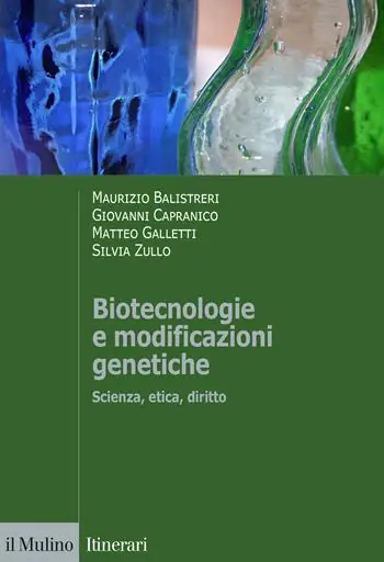 Biotecnologie e modificazioni genetiche. Scienza, etica, diritto Favoriet