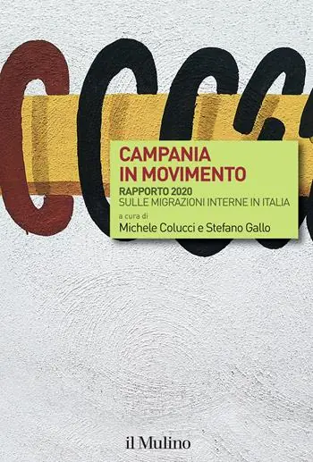 Speciale Aanbieding Campania in movimento. Rapporto 2020 sulle migrazioni interne in Italia
