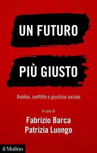 Un futuro più giusto. Rabbia, conflitto e giustizia sociale Fabrieksprijs