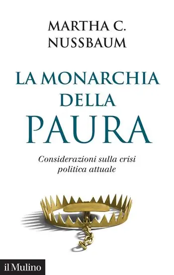 Betrouwbaar La monarchia della paura. Considerazioni sulla crisi politica attuale