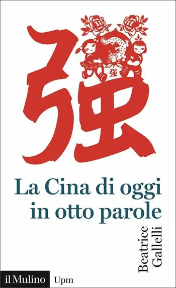 Nieuw La Cina di oggi in otto parole