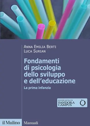 Premium Fondamenti di psicologia dello sviluppo e dell‘educazione. La prima infanzia