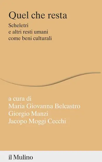 Actieprijs Quel che resta. Scheletri e altri resti umani come beni culturali