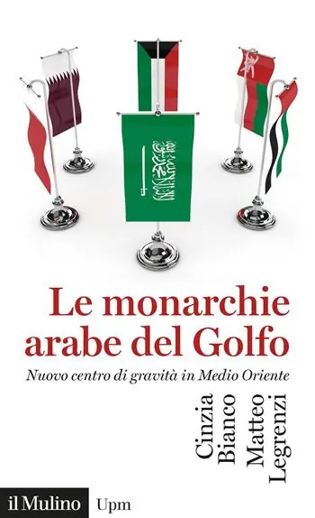 Le monarchie arabe del Golfo. Nuovo centro di gravità in Medio Oriente Lage Kosten