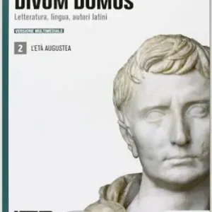 Koop Vandaag Divum domus. Per le Scuole superiori. Con espansione online. Vol. 2 L‘età augustea