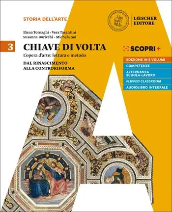 Speciale Aanbieding Chiave di volta. Per le Scuole superiori. Con ebook. Con espansione online. Vol. 3 Dal rinascimento alla controriforma