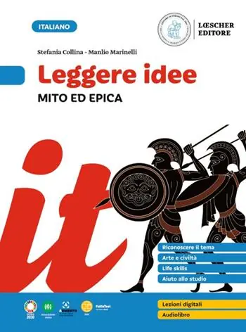 Op = Op Leggere idee. Mito ed epica. Per la Scuola media
