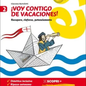 ¡Voy contigo de vacaciones! Recupero, rinforzo, potenziamento. Per la Scuola media. Vol. 2 Koopje