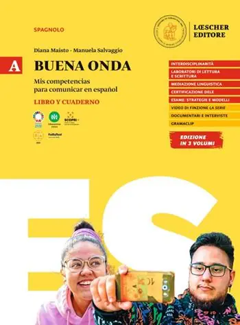 Buena onda. Mis competencias para comunicar en español. Libro del alumno. Con Cuaderno de ejercicios. Per le Scuole superiori. Vol. A Op = Op