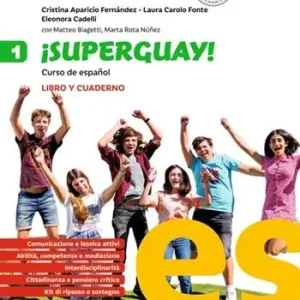 ¡Superguay! Curso de español. Libro y cuaderno. Per la Scuola media. Vol. 1 Meest Verkocht