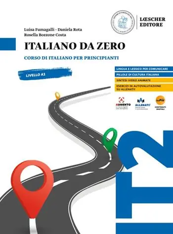 Italiano da zero. Corso di italiano per principianti Must-Have