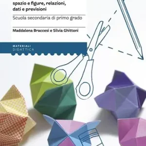 Actieprijs Matematica attiva. Attività su insiemi di numeri, spazio e figure, re lazioni, dati e previsioni