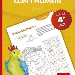 Beperkte Voorraad Gioco e imparo con i numeri. Quaderno. Per la 4ª classe elementare. Vol. 4