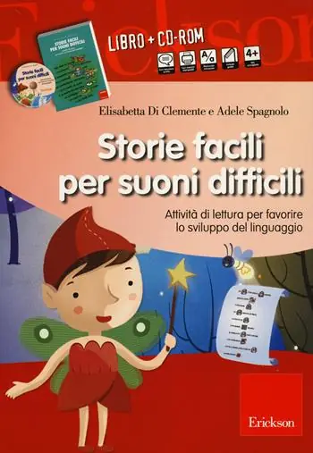 Storie facili per suoni difficili. Attività di lettura per favorire lo sviluppo del linguaggio. Con CD-ROM Korting