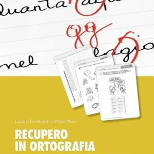Recupero in ortografia. Percorso per il controllo consapevole dell‘errore Laatste Versie