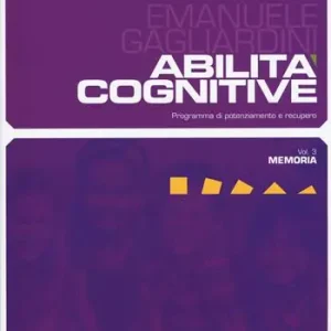 Abilità cognitive. Programma di potenziamento e recupero. Vol. 3 Memoria Weekendaanbieding