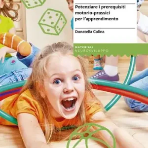 150 giochi in movimento. Potenziare i prerequisiti motorio-prassici per l‘apprendimento Nieuw