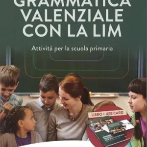 Seizoensaanbieding Grammatica valenziale con la Lim. Attività per la scuola primaria. Con USB Flash Drive
