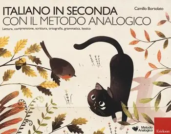 Italiano in seconda con il metodo analogico. Lettura, comprensione, scrittura, ortografia, grammatica, lessico. Con Prodotti vari Superprijs