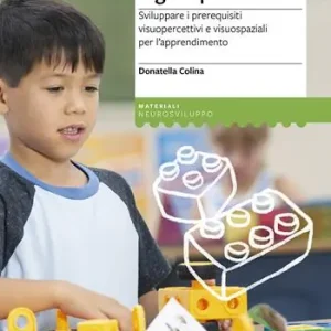 150 giochi logico-percettivi. Sviluppare i prerequisiti visuopercettivi e visuospaziali per l‘apprendimento Korting