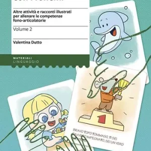 Storie con i fonemi. Attività e racconti illustrati per allenare le competenze fono-articolatorie. Vol. 2 Hoge Kwaliteit