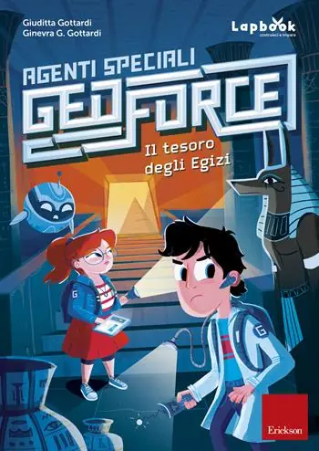 Betrouwbaar Il tesoro degli egizi. Agenti speciali Geoforce