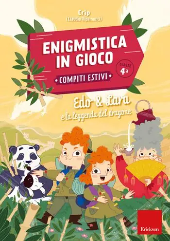 Korting Edo & Lara e la leggenda del dragone. Enigmistica in gioco. Compiti estivi. Classe 4°