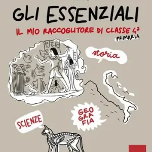 Voordeelprijs Gli essenziali. Il mio raccoglitore di classe 4ª. Storia, geografia e scienze