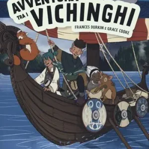 Bestel Nu Avventura tra i vichinghi. Gli storianauti