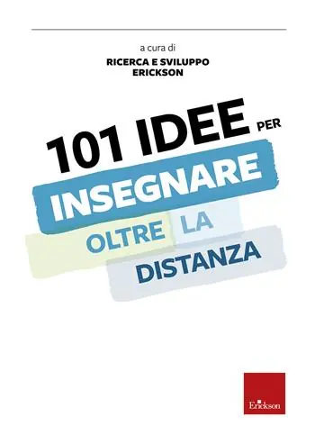 101 idee per insegnare oltre la distanza Must-Have