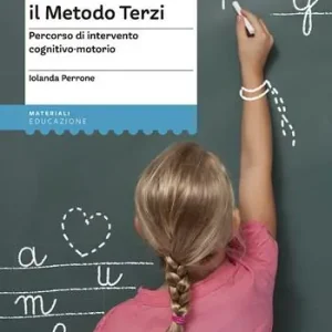 Scrivere in corsivo con il Metodo Terzi. Percorso di intervento cognitivo-motorio Hoge Kwaliteit