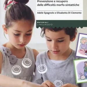 Weekendaanbieding La tombola delle frasi. Prevenzione e recupero delle difficoltà morfo-sintattiche