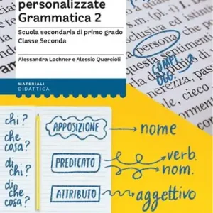 Verifiche personalizzate grammatica 2. Scuola secondaria di primo grado. Classe seconda Finale Uitverkoop