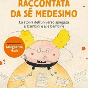 Vita di un atomo raccontata da se medesimo. La storia dell‘universo spiegata ai bambini. Nuova ediz. Rechtstreeks Van De Fabrikant