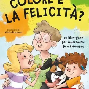 Di che colore è la felicità? Un libro-gioco per comprendere le mie emozioni Tijdelijk Beschikbaar