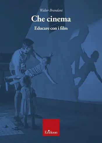 Che cinema. Educare con i film Merkproduct