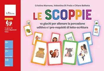 Le scoppie. 10 giochi per allenare la percezione uditiva e i pre-requisiti di letto-scrittura Must-Have