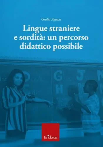 Lingue straniere e sordità. Un percorso didattico possibile Gecertificeerd