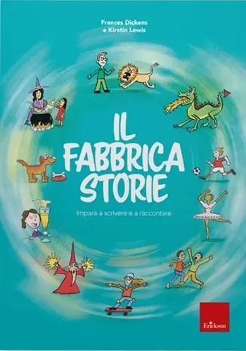 Il fabbricastorie. Impara a scrivere e a raccontare Express Levering