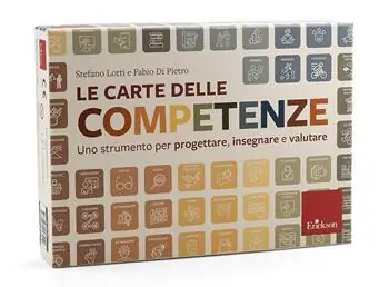 Nieuw Le carte delle competenze. Uno strumento per progettare, insegnare e valutare. Con 82 Carte. Con Poster