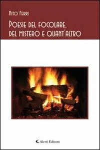 Poesie del focolare, del mistero e quant‘altro Beste Prijs