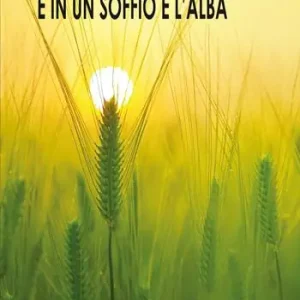 E in un soffio è l‘alba Exclusieve Aanbieding