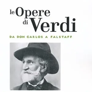 Le opere di Verdi. Vol. 3 Da Don Carlos a Falstaff. Gecertificeerd