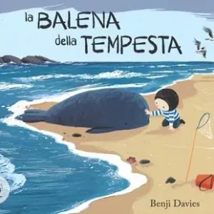 Direct Verzonden La grande balena della tempesta. Ediz. illustrata