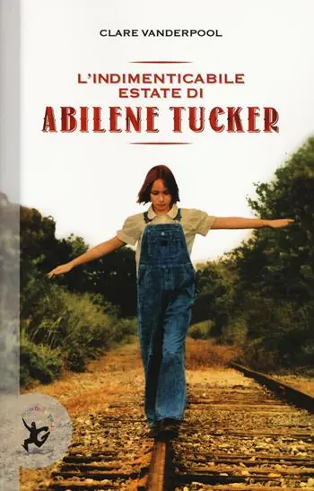 L‘indimenticabile estate di Abilene Tucker Finale Uitverkoop