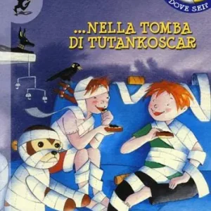 ...nella tomba di Tutankoscar. Ediz. illustrata Bestel Nu
