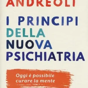 I princìpi della nuova psichiatria Weekendaanbieding